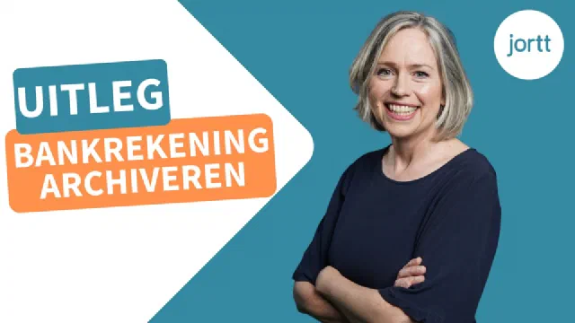 Bankrekening archiveren | Uitleg