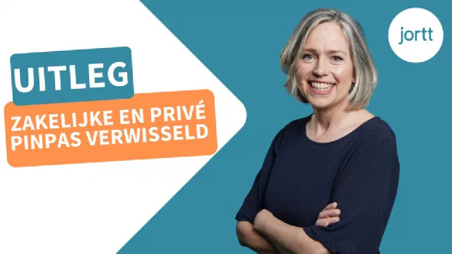 Zakelijke en privé pas verwisseld | Uitleg