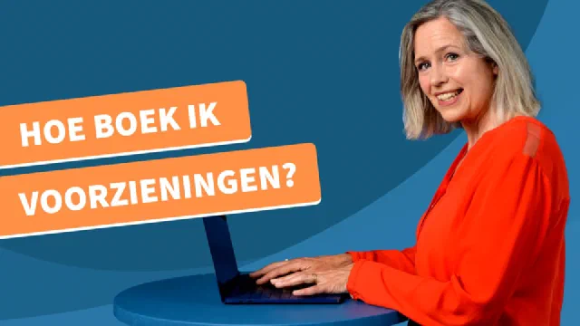 Hoe boek ik voorzieningen?