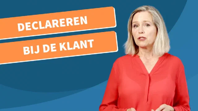 Hoe declareer je bij de klant?