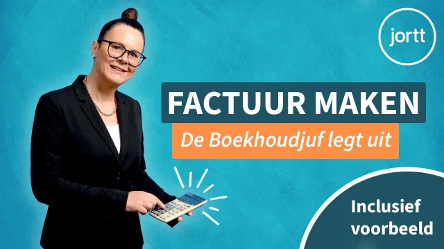 Factuur maken, waar op te letten? | Cursus boekhouden door de boekhoudjuf