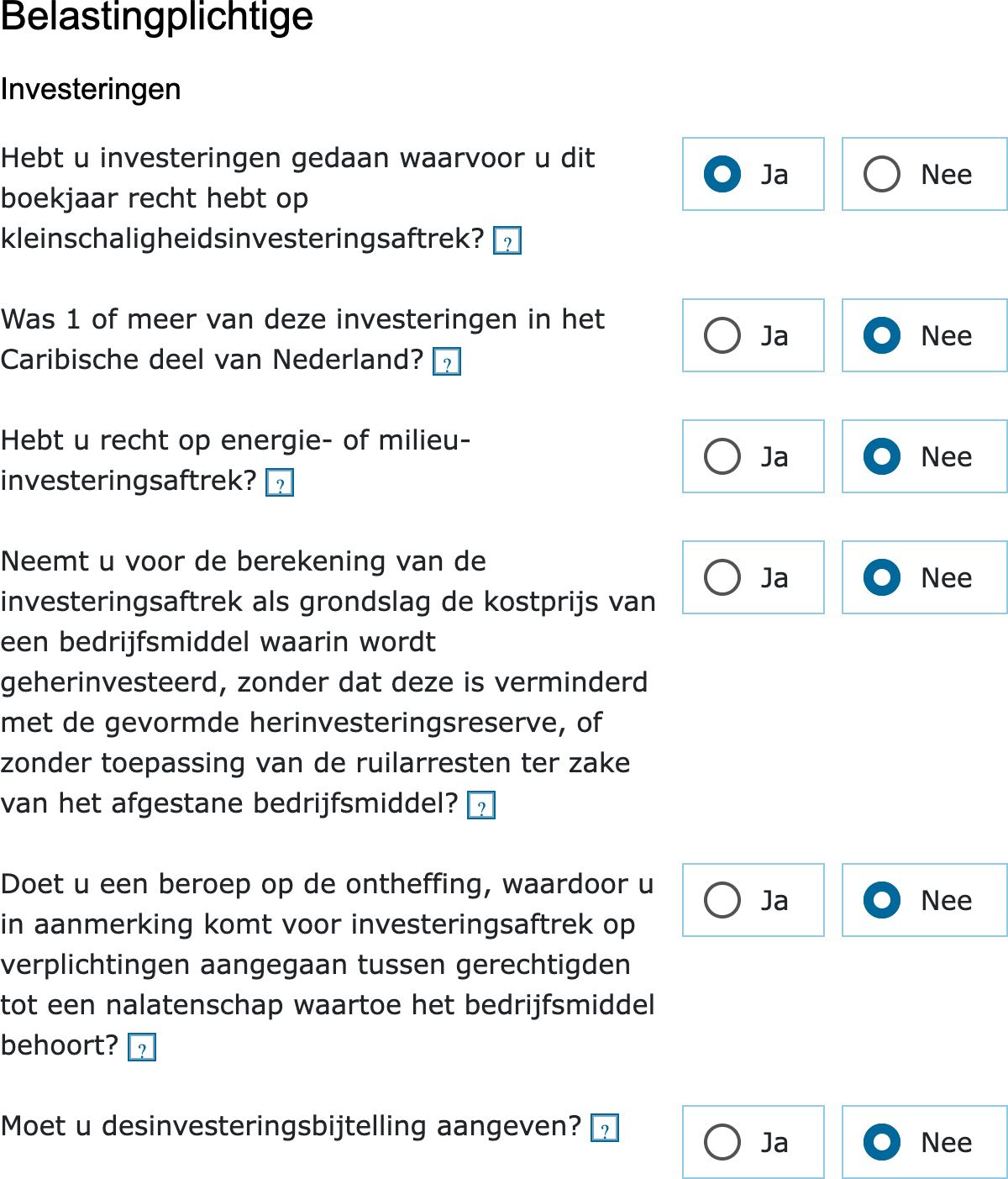 Het blok Investeringen met zes vragen na Ja op de eerste vraag